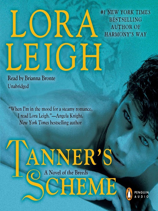 Title details for Tanner's Scheme by Lora Leigh - Available